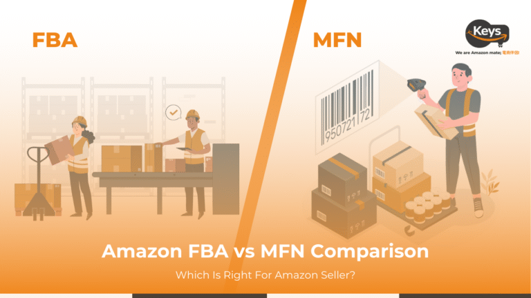 Amazon FBA vs MFN: Which Is Right For Amazon Seller? | Keys Losgistics