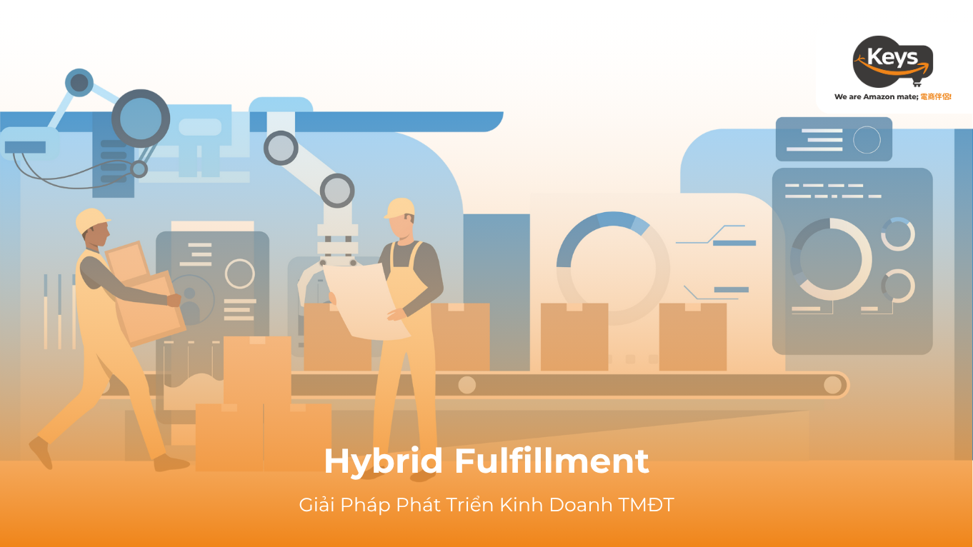 Hybrid fulfillment là gì