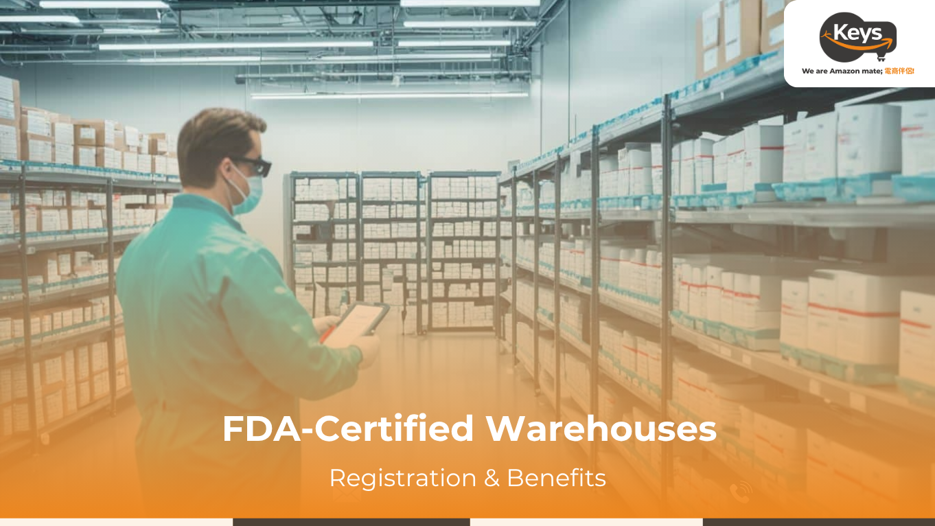 FDA-certified warehouses