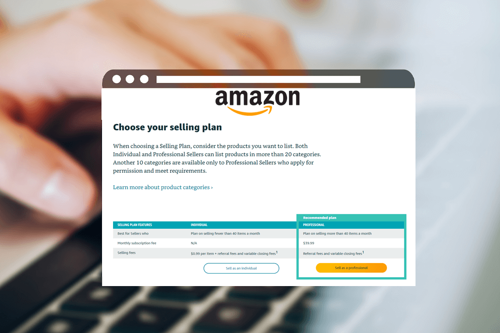 Your Amazon seller plan affects costs, with the Individual plan charging $0.99 per item (Source: Internet)