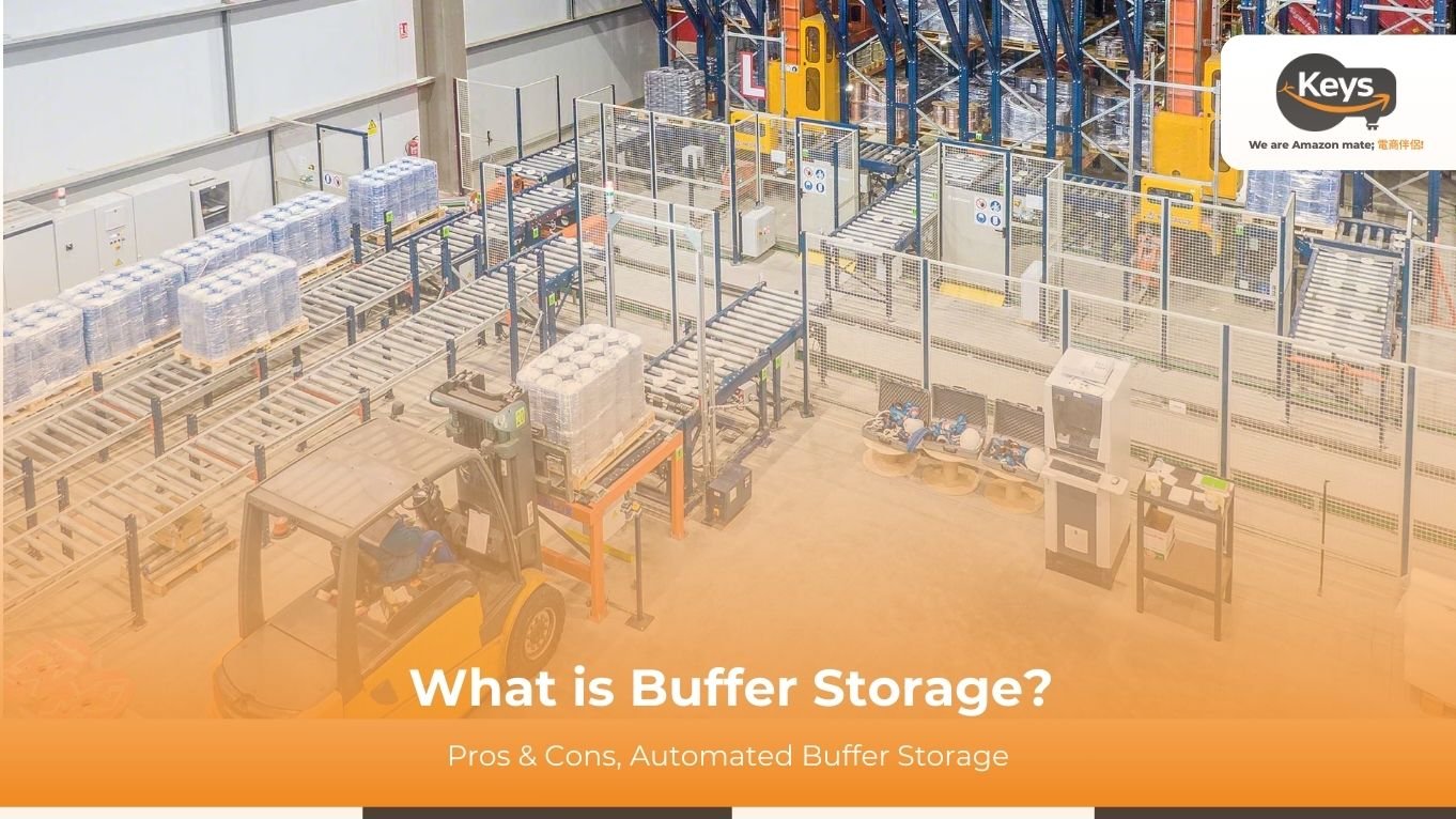 What is Buffer Storage? Pros & Cons, Automated Buffer Storage