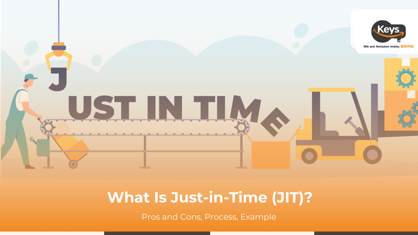 What Is Just-in-Time (JIT)? Pros and Cons, Process, Example